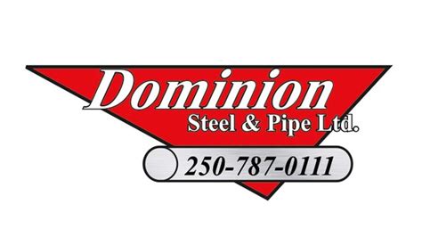 dominion steel and pipe